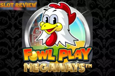 Fowl Play Megaways slot